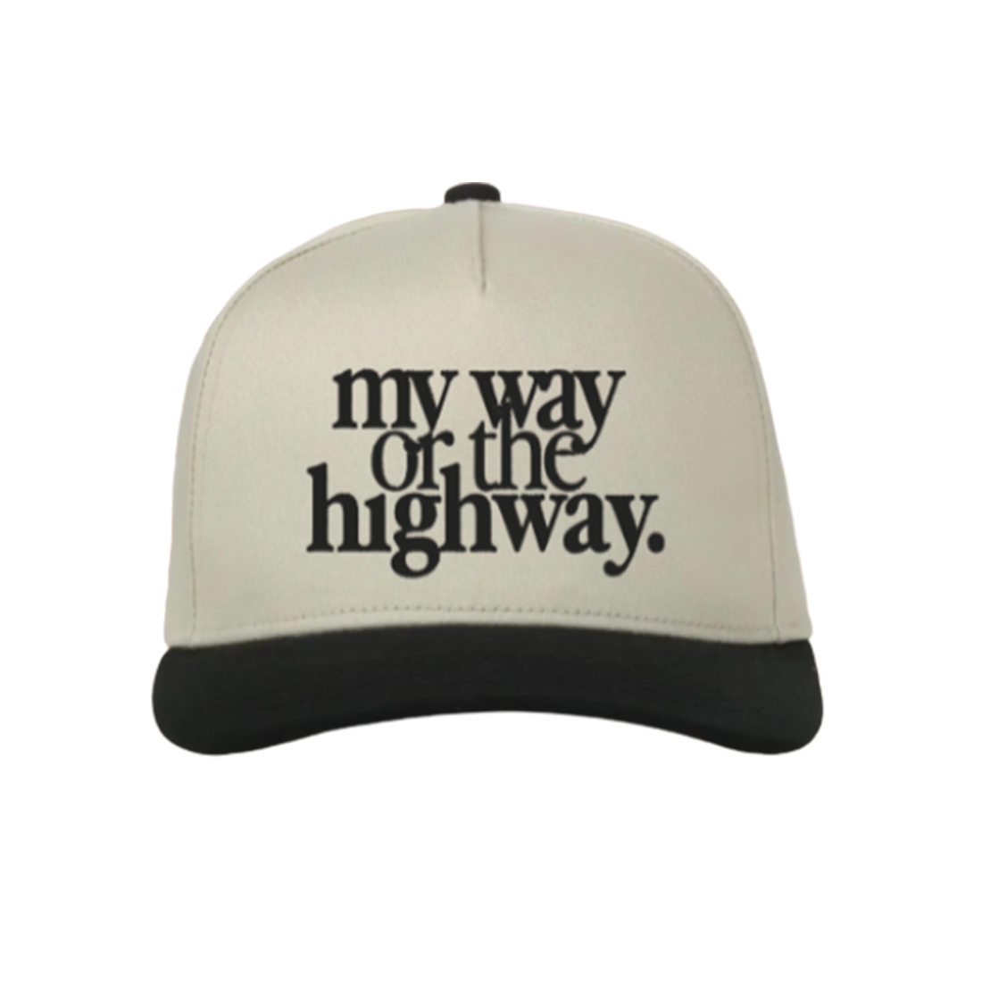 My Way or The Highway Hat Front
