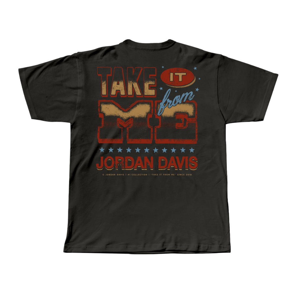 Take It From Me Tee