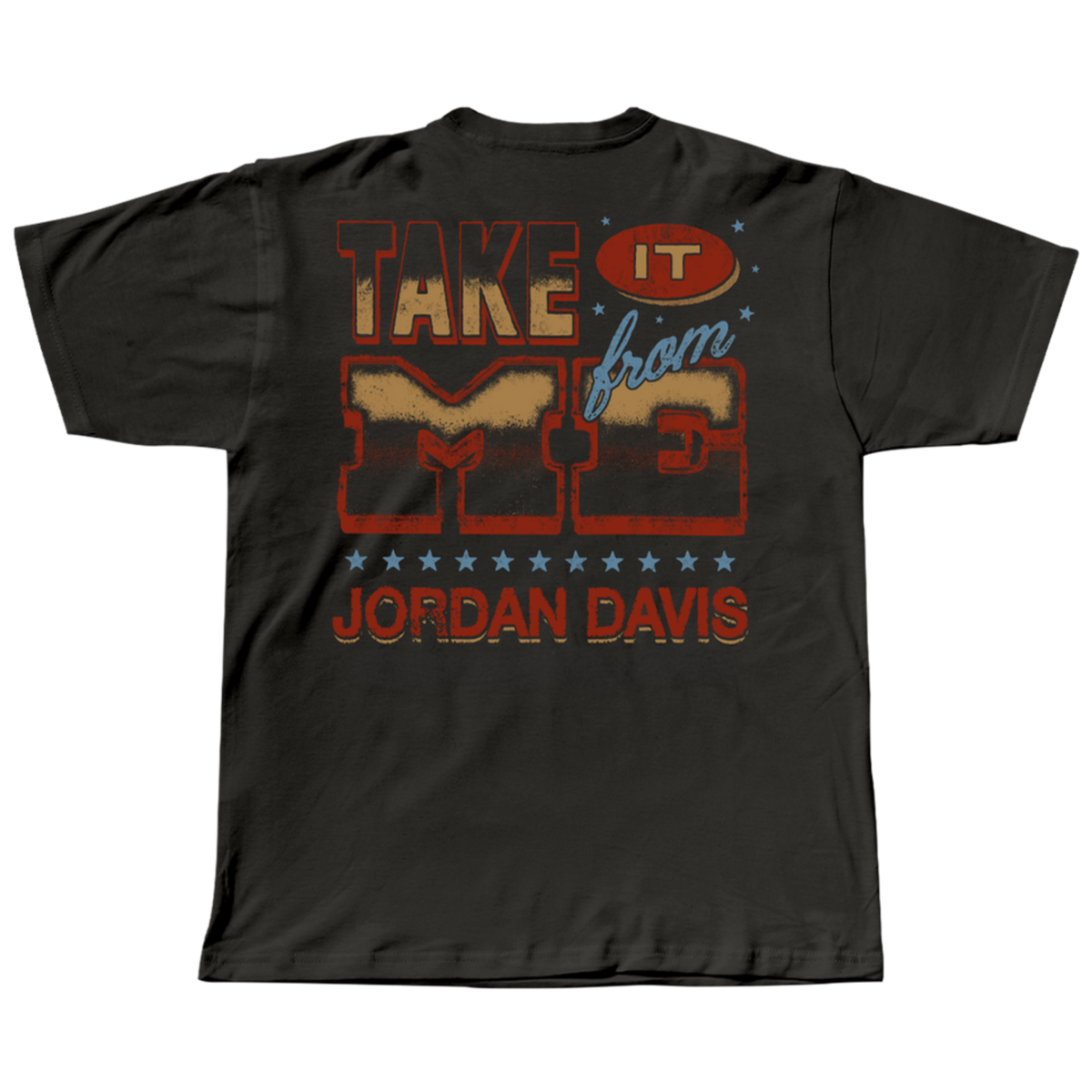 Take It From Me Tee Back